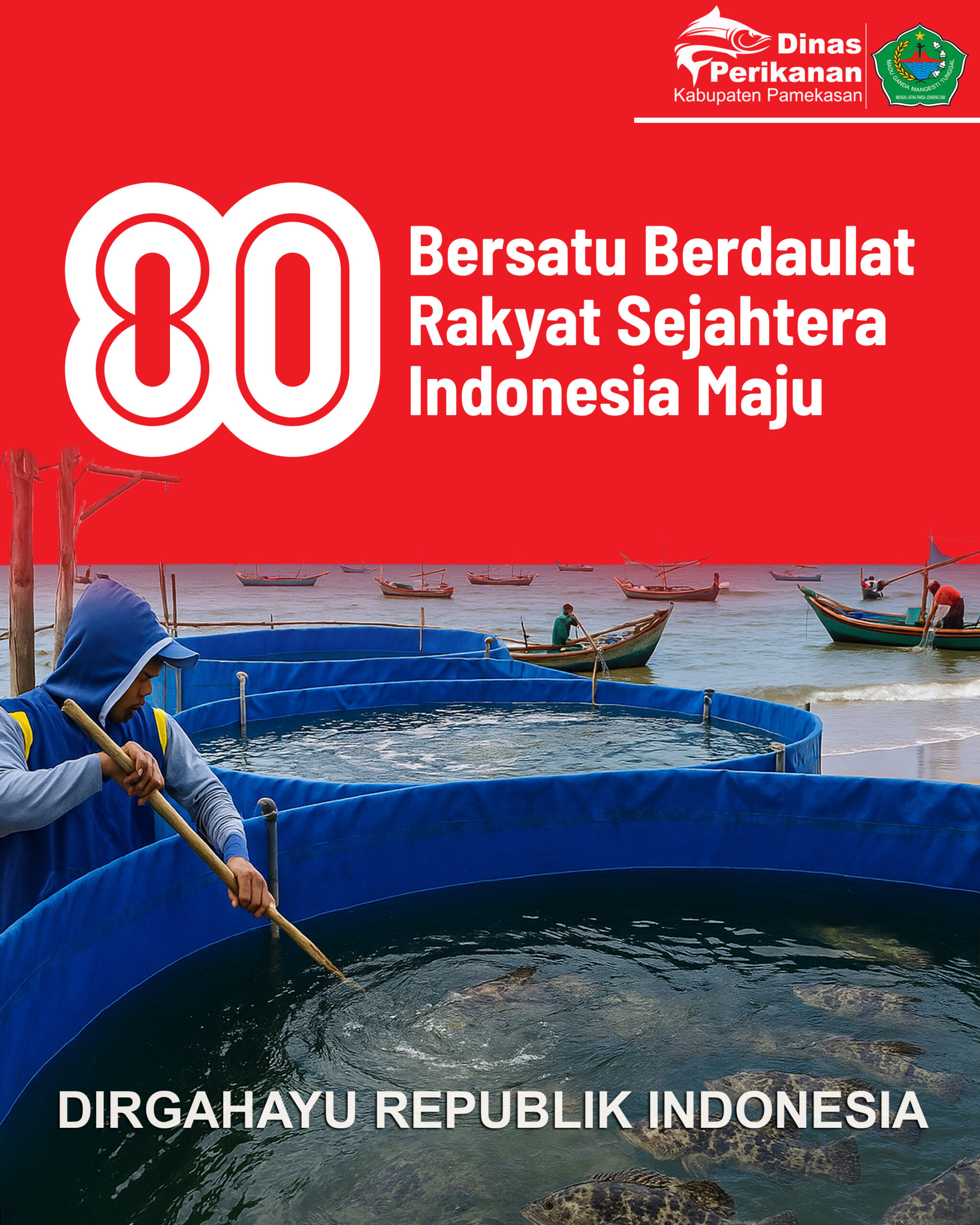 HUT RI 80 - Dinas Perikanan Kabupaten Pamekasan